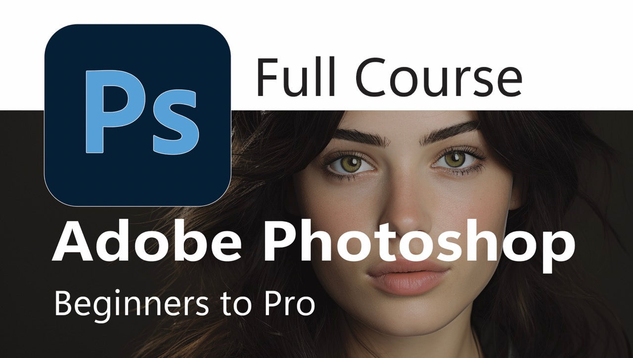 🔰Adobe Photoshop Professional Full Course 💯💻*