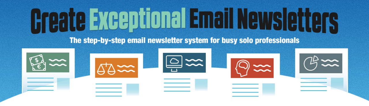Create Exceptional Email Newsletters 🕯💌